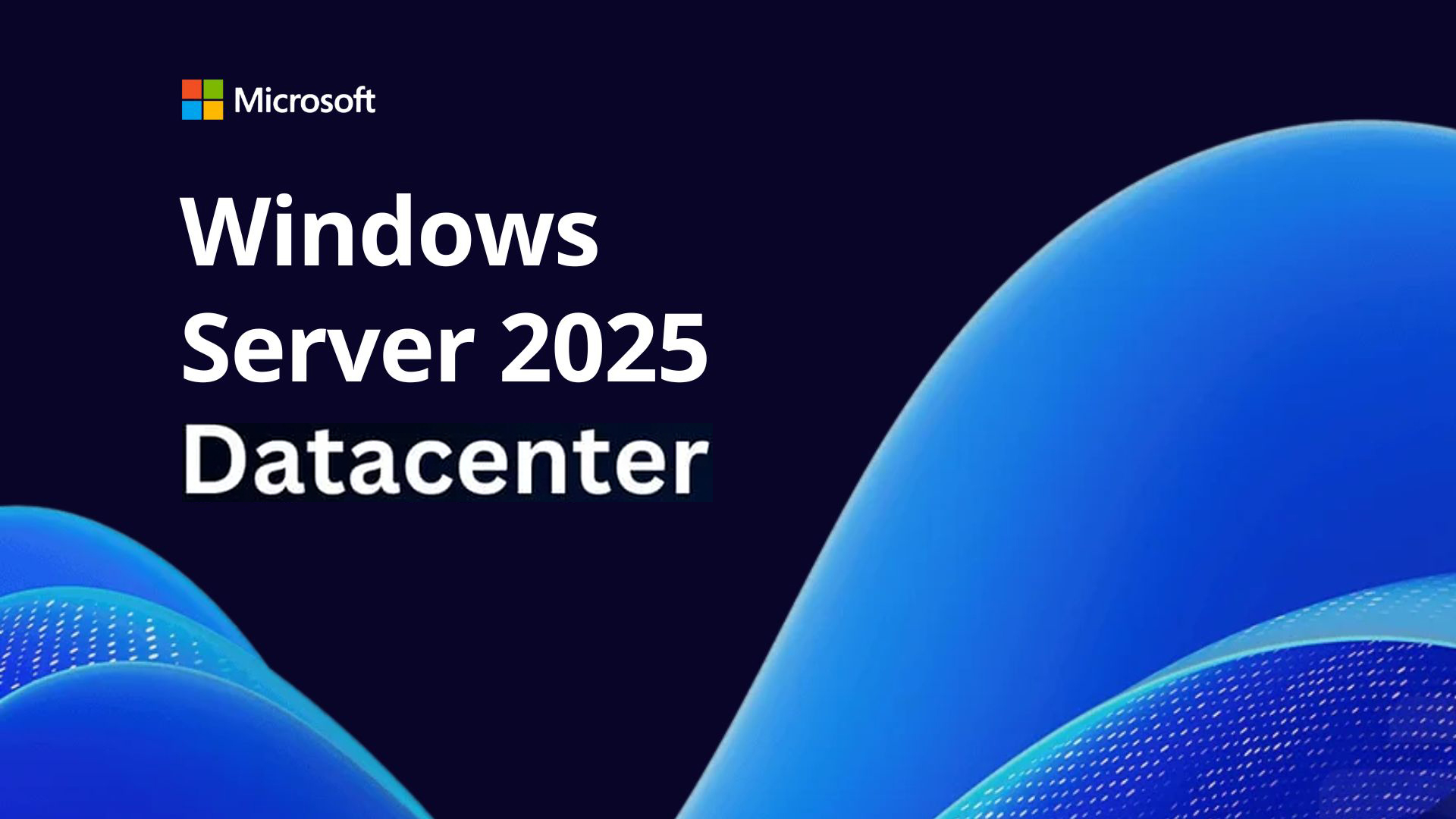 Windows Server 2025 Datacenter - 16 Core
