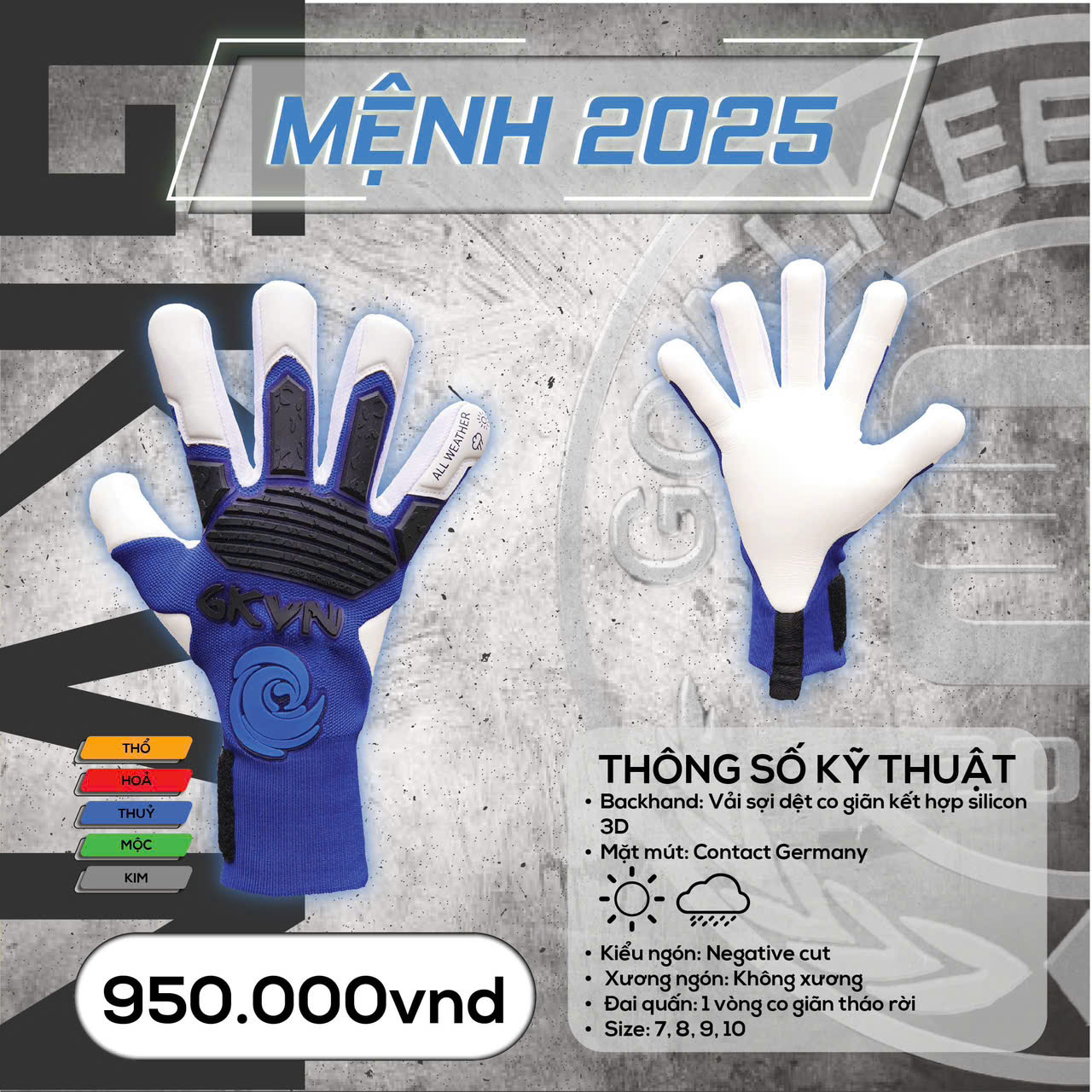 Găng tay thủ môn GKVN Mệnh 2025