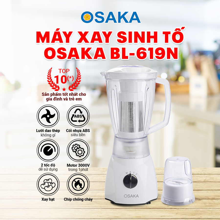 MÁY XAY SINH TỐ OSAKA BL-619N - LÀM ĐƯỢC SỮA ĐẬU NÀNH