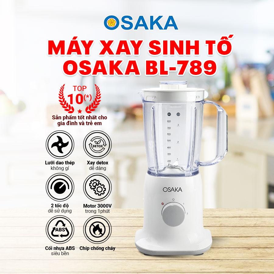 Máy xay sinh tố Osaka BL-789 - 0.8 Lít - Đơn giản, gọn nhẹ, dễ dùng nhưng hiệu quả bất ngờ