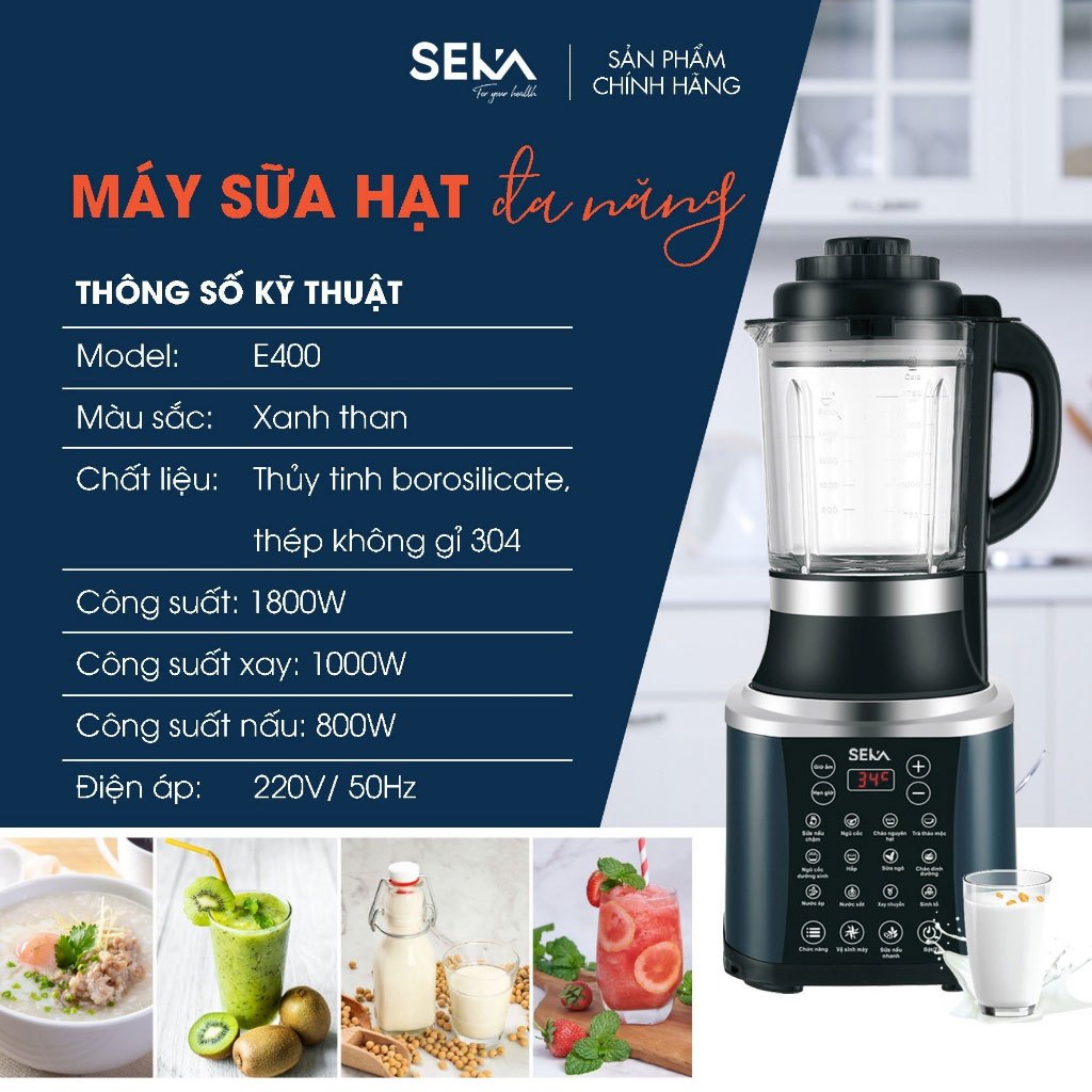 Máy làm xay nấu sữa hạt đa năng SEKA SK E300, E400, E500