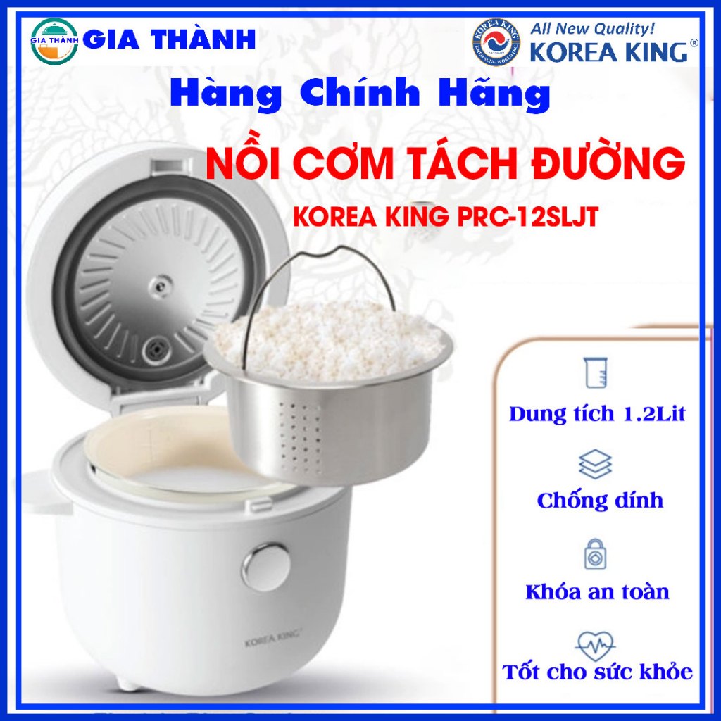 Nồi cơm điện Tách đường, Korea King PRC-12SLJT dung tích 1.2L, 400W - Chính hãng Gia Thành Mall