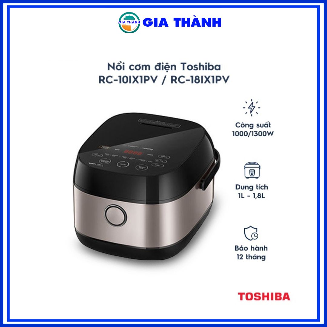 Nồi cơm điện Toshiba RC-10IX1PV / RC-18IX1PV - Hàng chính hãng
