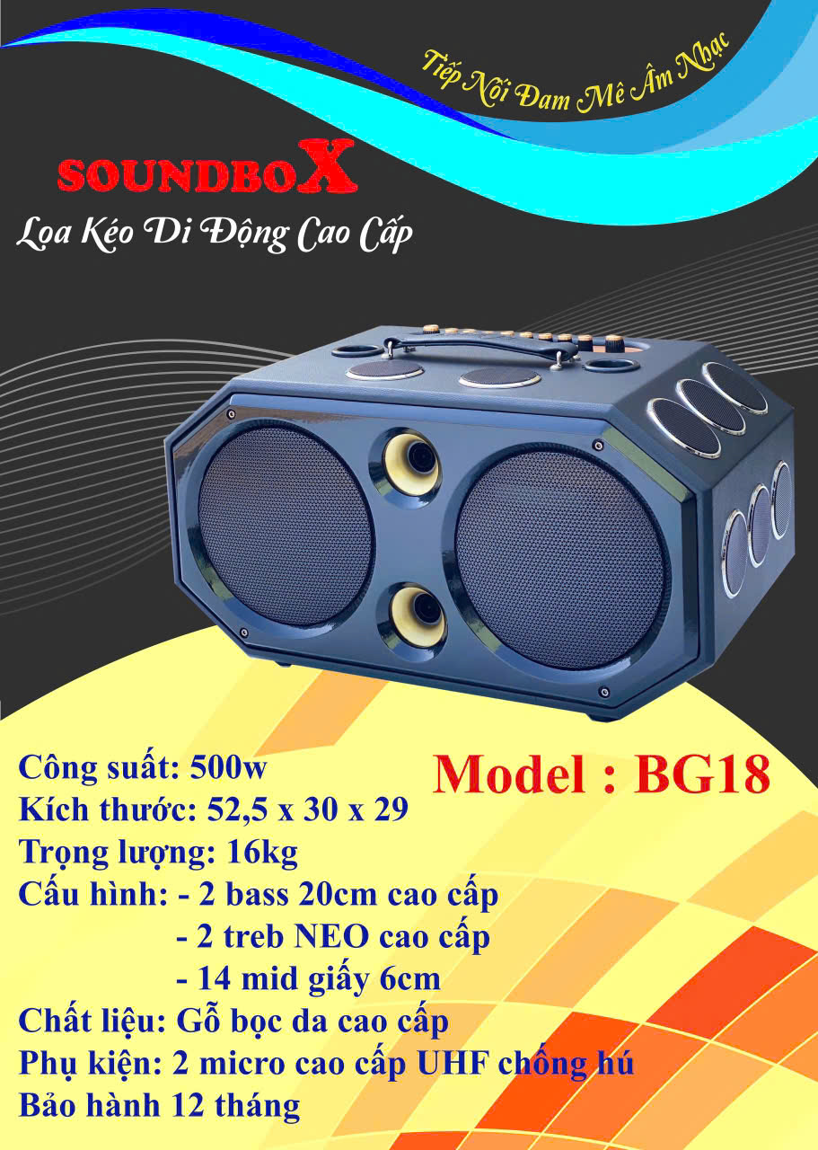 Loa Karaoke Loa xách Tay Soundbox BG18 ( 18 Đường Tiếng ) Công Suất Khủng, Hát Karaoke như dàn âm thanh