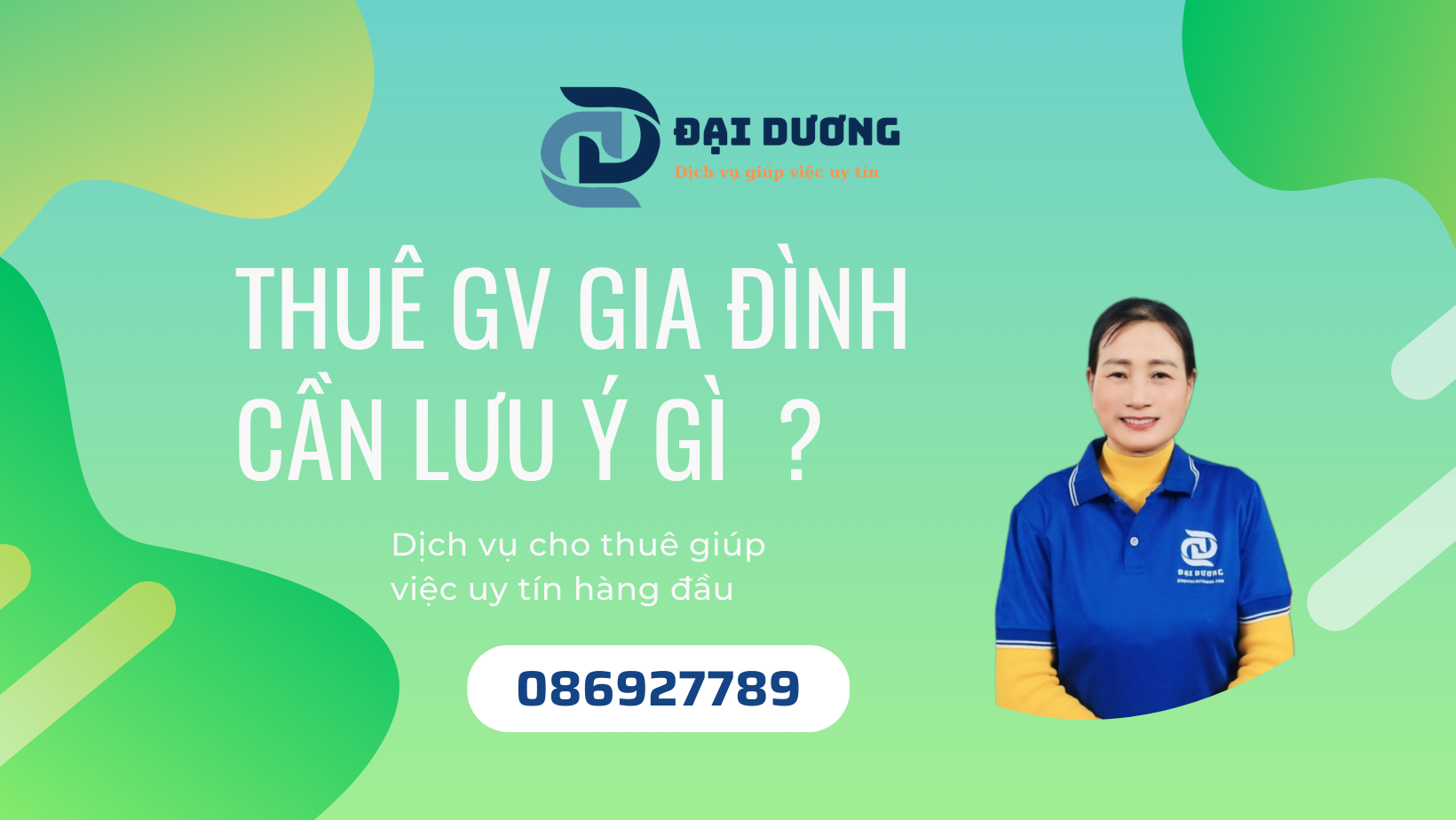 Tìm người giúp việc nhà – Bạn cần lưu ý những điều này!