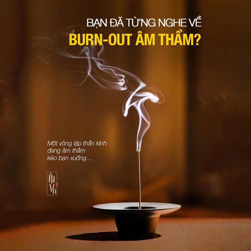 Bạn Đã Từng Nghe Về Burnout Âm Thầm?