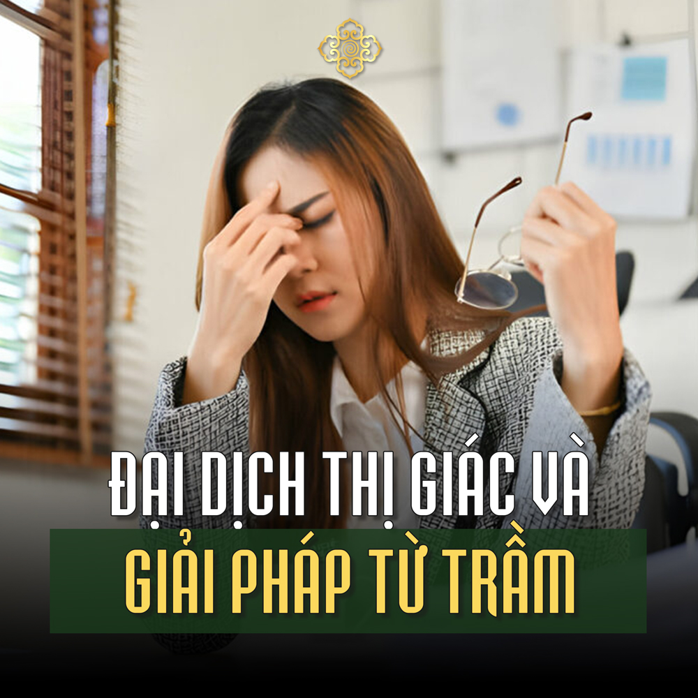 Đại Dịch Thị Giác – Và Một Giải Pháp Thầm Lặng Từ Làn Khói Trầm