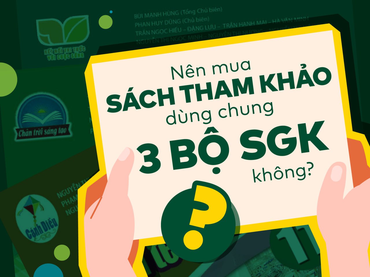 SÁCH THAM KHẢO DÙNG CHUNG CHO CẢ 3 BỘ SÁCH GIÁO KHOA - NÊN MUA HAY KHÔNG?