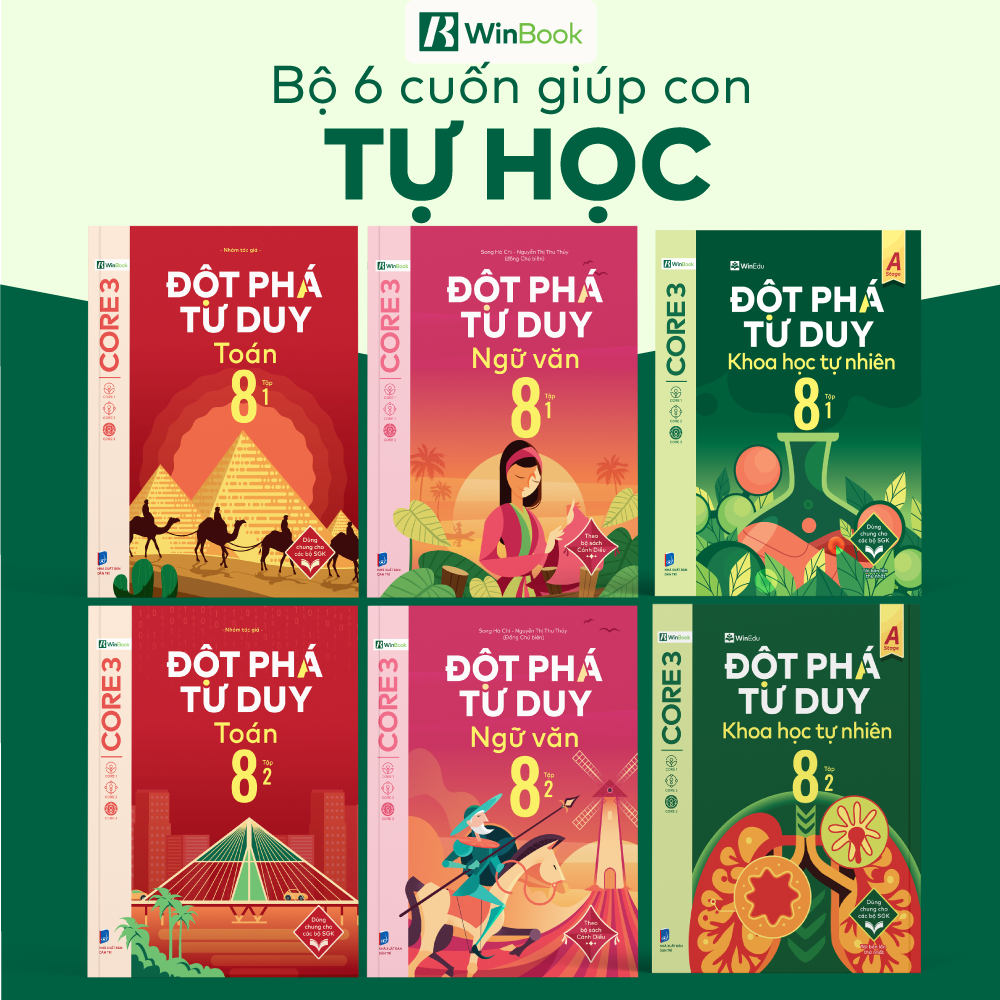 Bộ 6 cuốn Đột phá tư duy lớp 8 môn Toán, Văn và KHTN - Giúp con tự học
