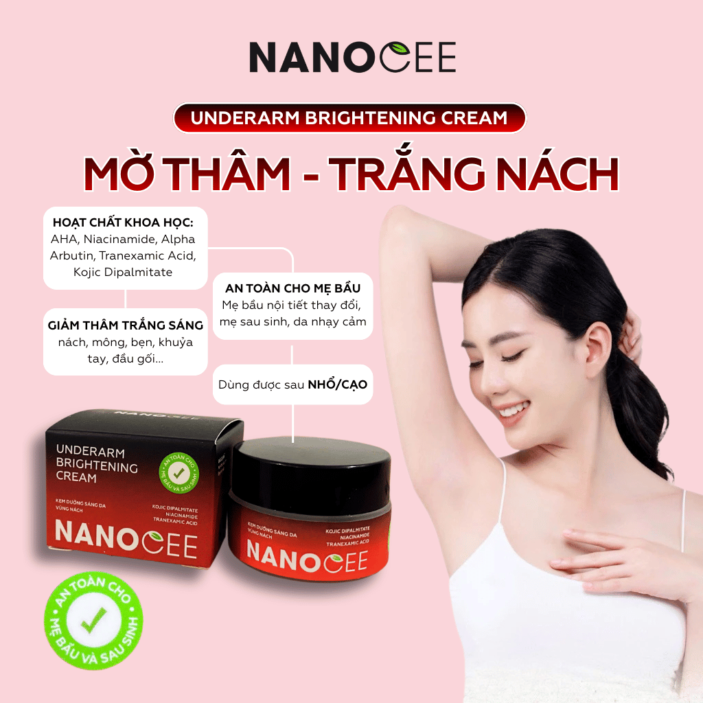 Kem trị thâm nách an toàn NANOCEE – Dịu nhẹ, phù hợp cho da nhạy cảm