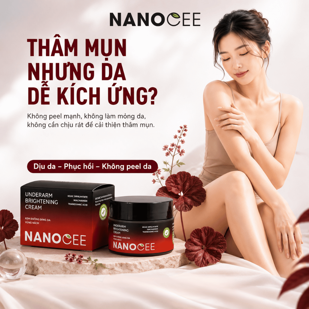 Kem Nanocee – Giải Pháp Chăm Sóc Vùng Da Thâm, Mụn Cơ Thể Và Da Sần Sùi