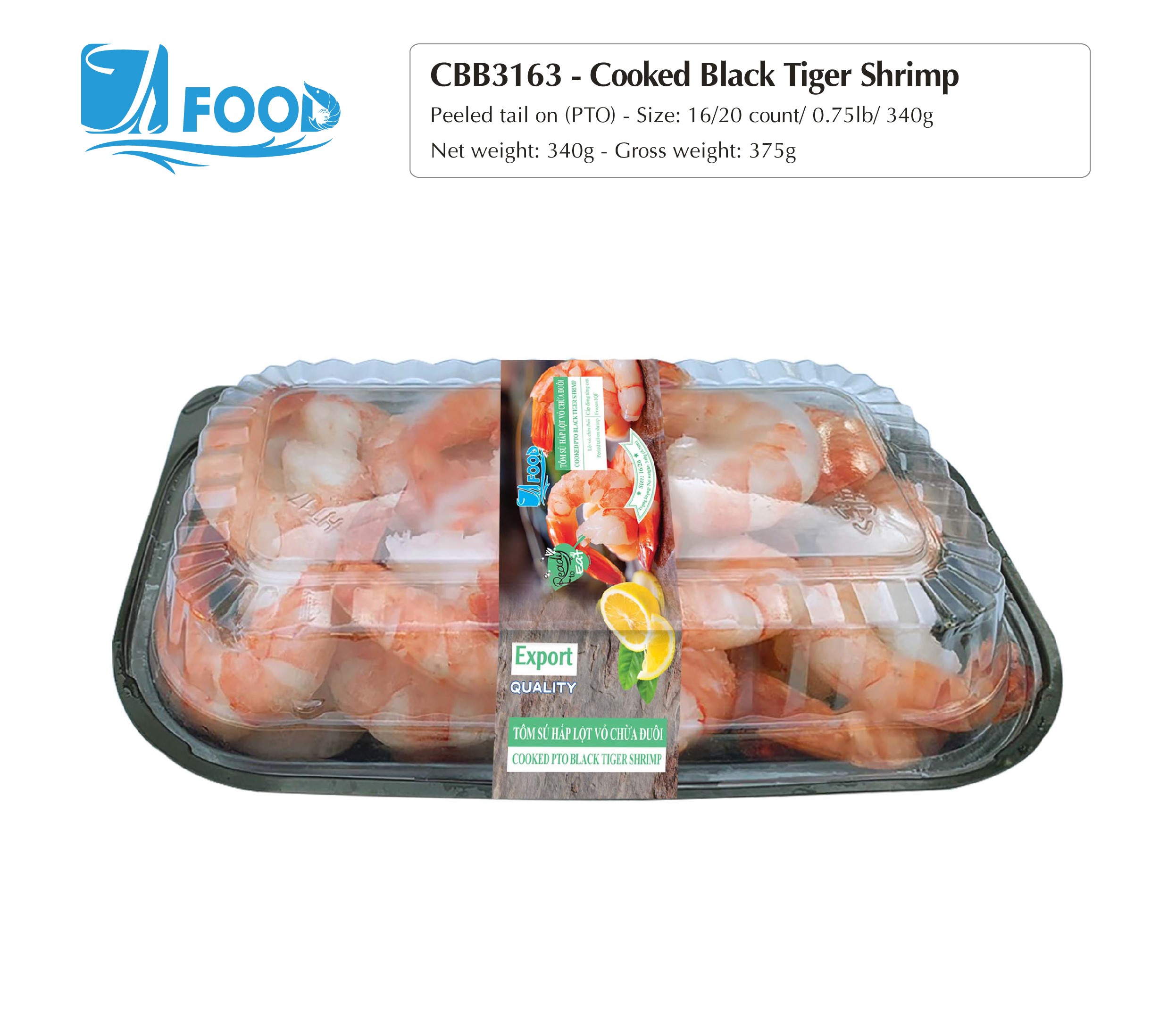 Tôm sú hấp xuất khẩu, lột vỏ chừa đuôi Size 16/20, NW 340g (Khay)
