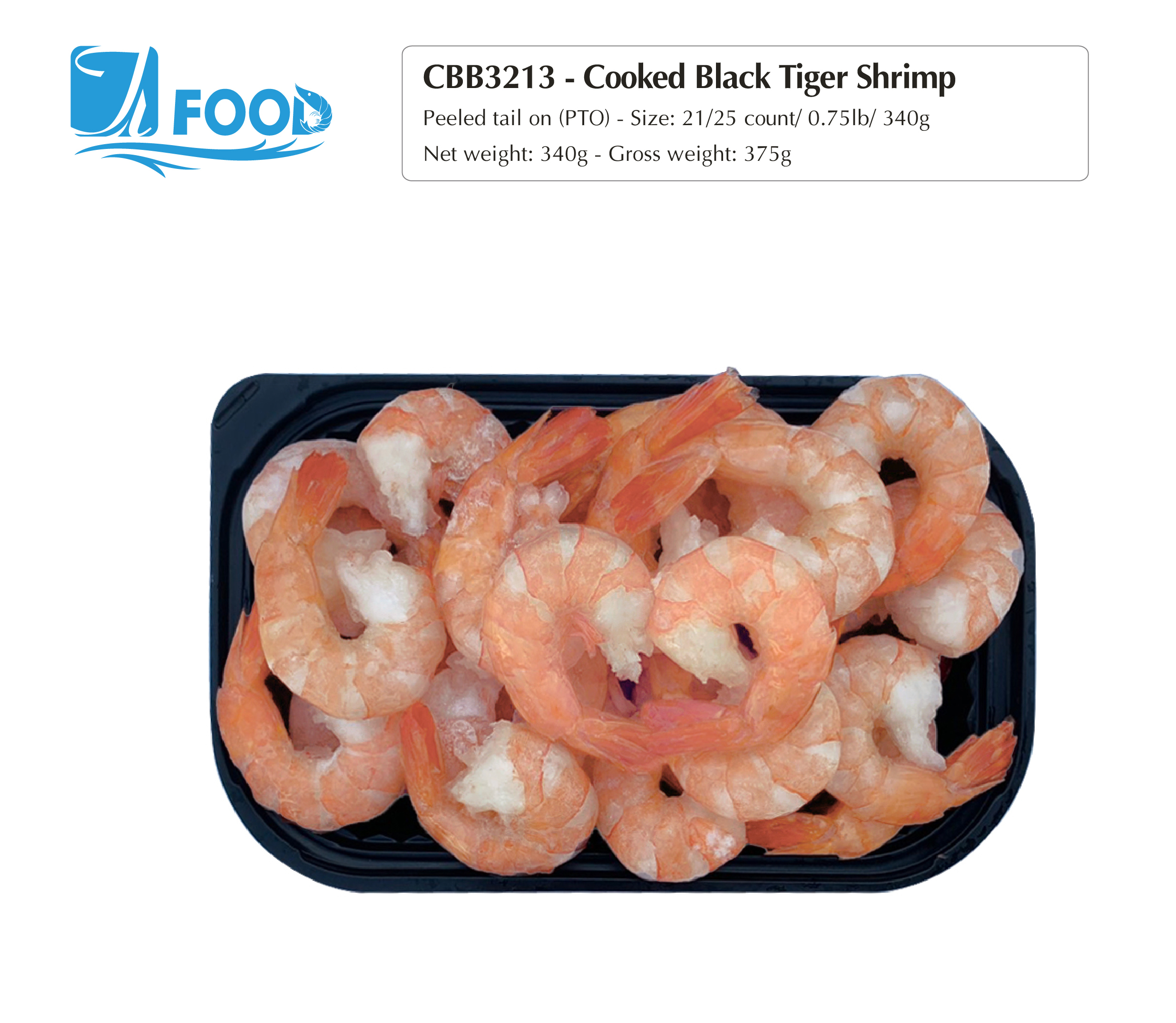 Tôm sú hấp xuất khẩu, lột vỏ chừa đuôi Size 21/25, NW 340g (Khay)