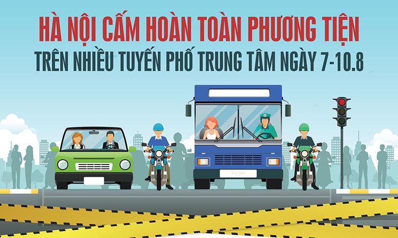 Hà Nội cấm xe một số tuyến phố trung tâm vào ngày 7-10/8