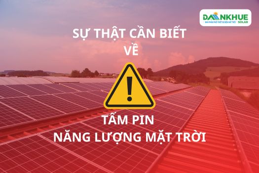 Tấm pin năng lượng mặt trời có độc hại không? Sự thật cần biết