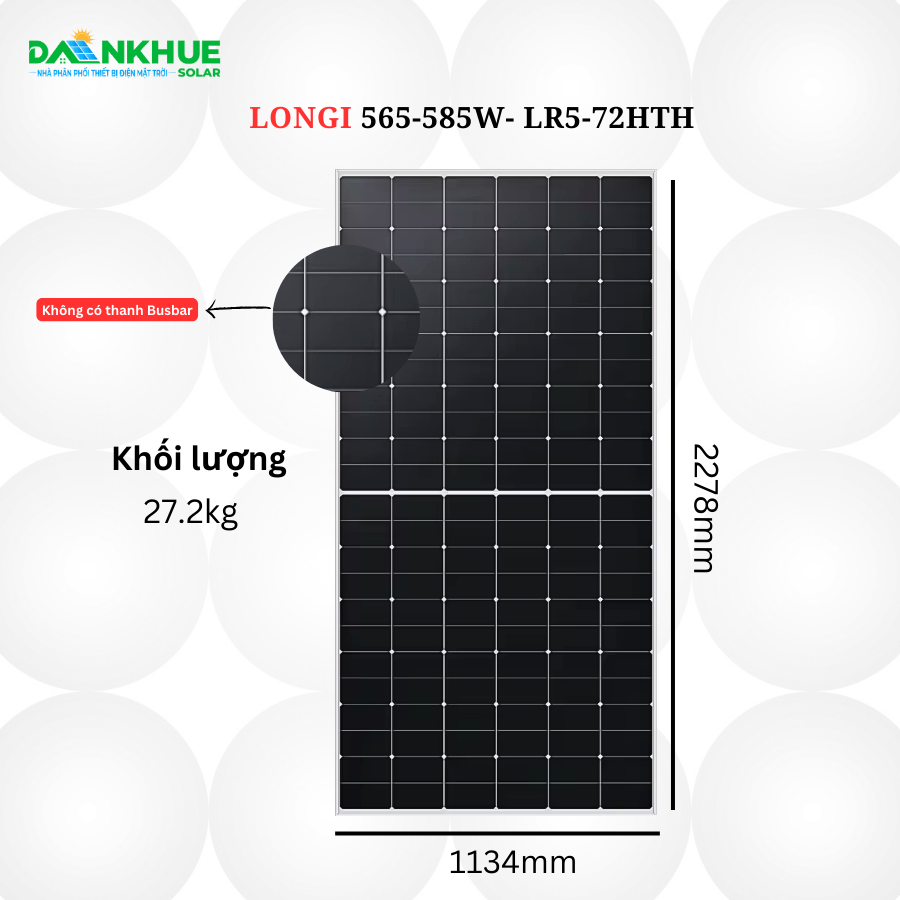 kích thước và cân nặng của tấm pin mặt trời LONGi Hi-Mo6 565~585M 