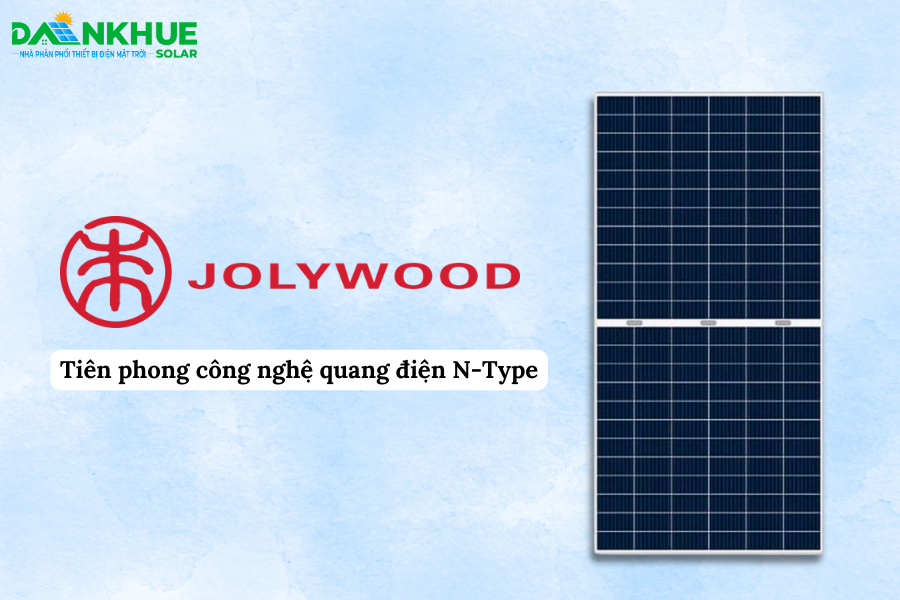 Tâm pin jolywood dẫn đầu công nghệ N-Type