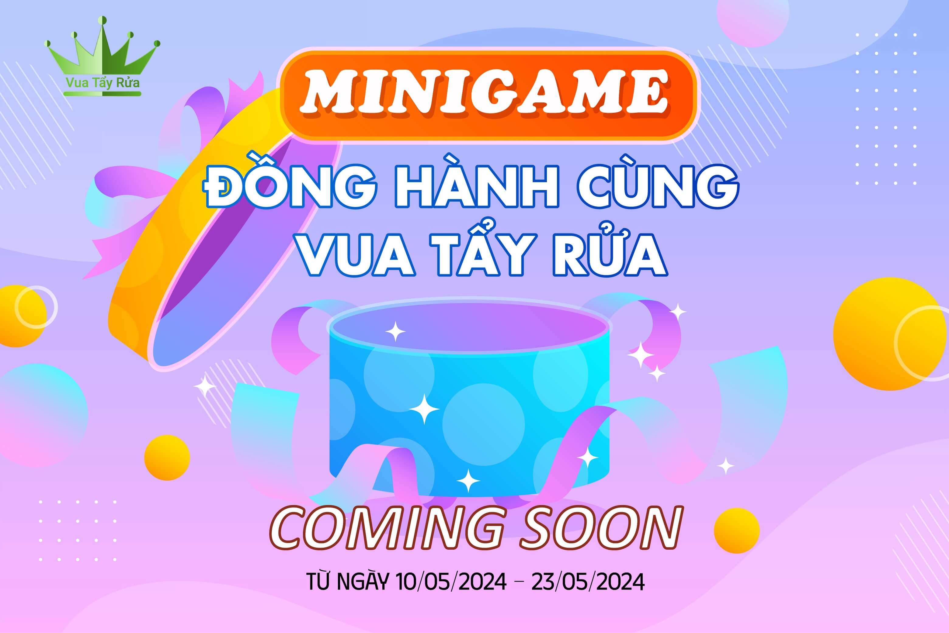 Minigame tháng 5 - ĐỒNG HÀNH CÙNG VUA TẨY RỬA
