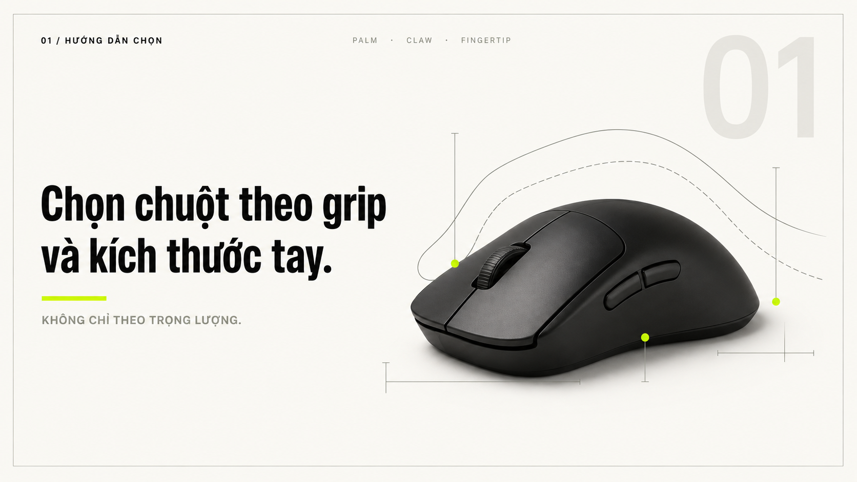 Cách Chọn Chuột Theo Grip Và Kích Thước Tay.