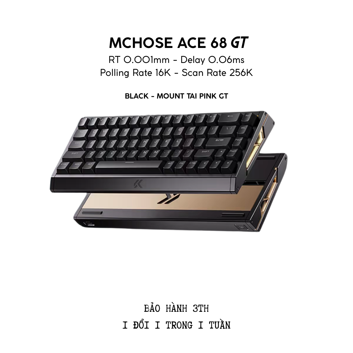 BÀN PHÍM GAMING HE MCHOSE ACE 68 GT, Polling Rate 16K, Độ Chính Xác 0.001mm, Scan Rate 256K, Độ Trễ 0.06ms, RGB 16.8 triệu màu, Hỗ Trợ Music Rhythm 2.0