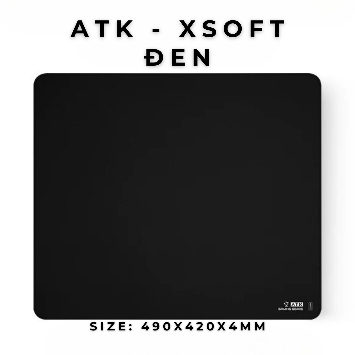LÓT CHUỘT GAMING ATK XOFT | PAD CHUỘT CHƠI GAME | SERIES MOUSE PAD