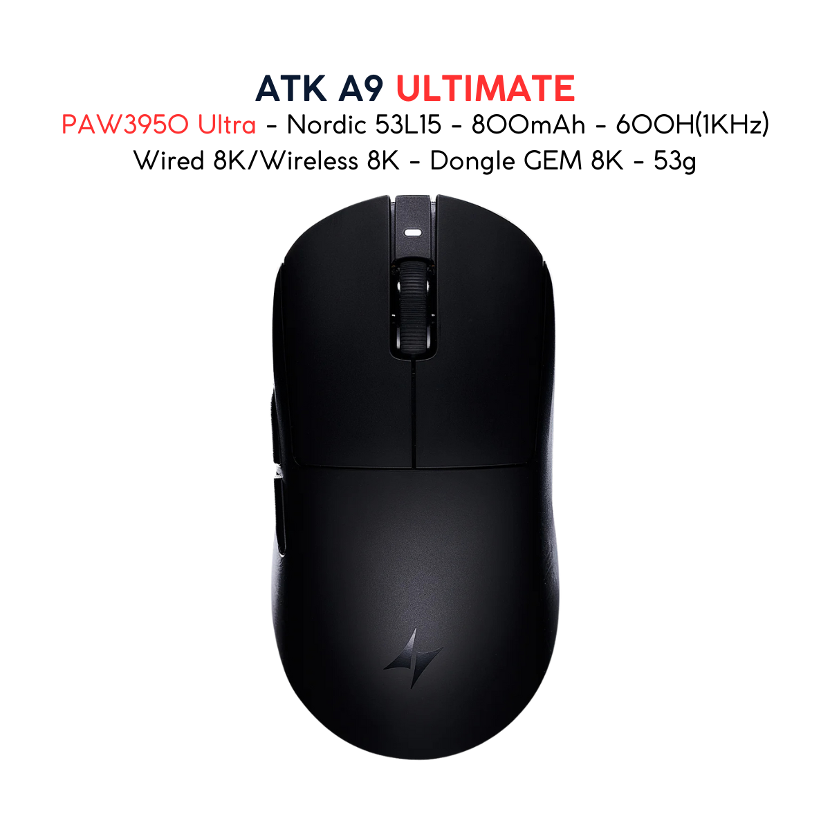 Chuột Gaming ATK A9 Ultramax - Ultimate – Chuột Không Dây Nhẹ 53g, Cảm Biến PAW3950 Ultra, Polling Rate 8000Hz - Hiệu Suất Đỉnh Cao Cho Game Thủ