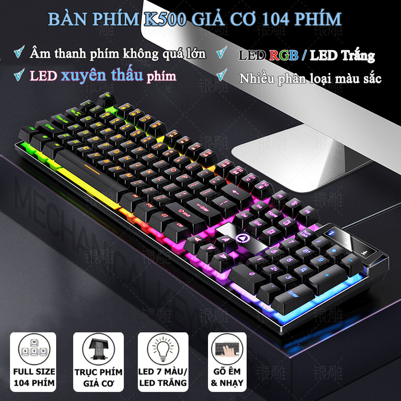 Thông Số Kỹ Thuật Của Bàn Phím Vi Tính Giả Cơ Gaming K500