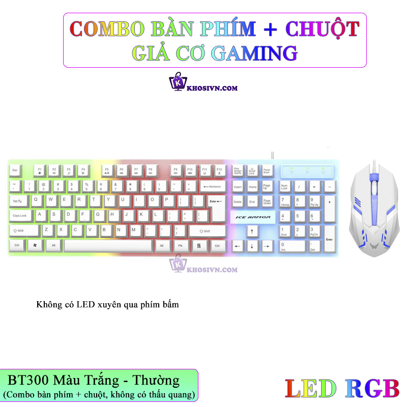 Địa Chỉ Mua Sỉ Bộ Bàn Phím Có Dây + Chuột Máy Tính Giả Cơ Có Dây LED RGB - BT300 Tại TPHCM - Khosivn.com