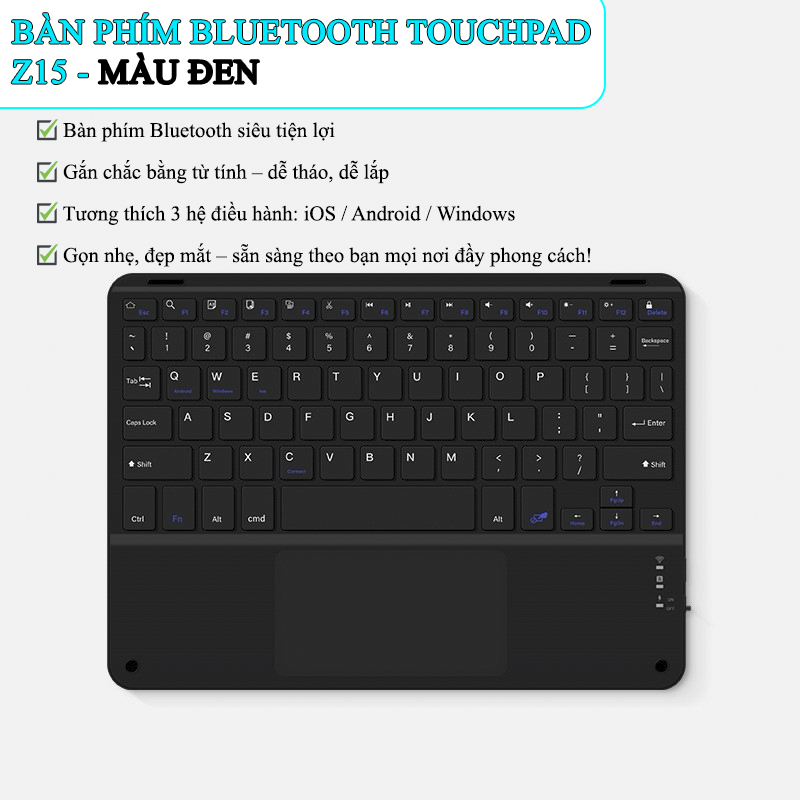 Thông Số Kỹ Thuật Của Bàn Phím Buetooth Không Dây Cảm Ứng Cho Android Tablet IOS Có Touchpad Z15