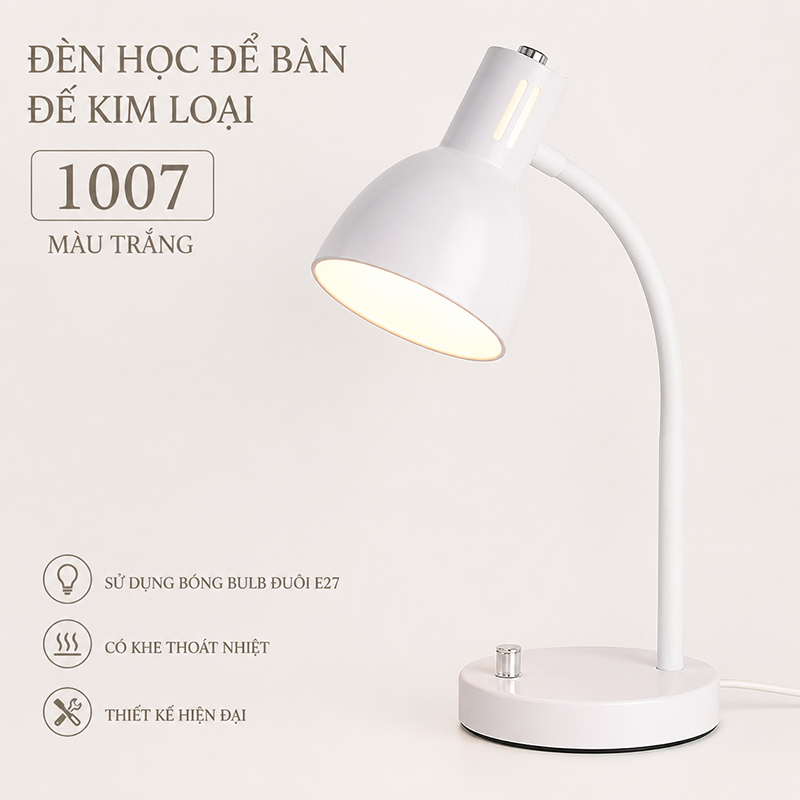 Đèn Học Cắm Điện Để Bàn Đế Hợp Kim Chống Cận Bảo Vệ Mắt Không Kèm Bóng D1007