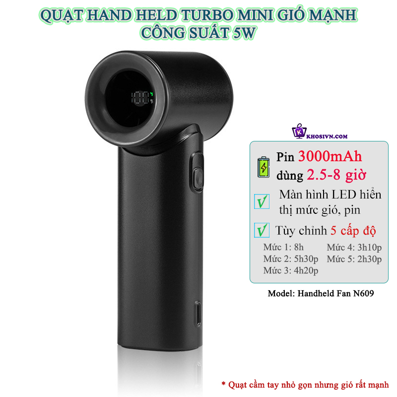 Quạt Turbo Cầm Tay Mini Tích Điện Gió Siêu Mạnh - N609
