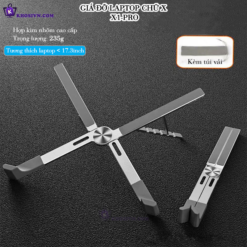 Giá Đỡ Laptop, Giá Đỡ Máy Tính Bảng Gấp Gọn Hình Chữ X, Chất Liệu Hợp Kim Nhôm Cao Cấp Kèm Túi Vải - GĐLP X1-Pro