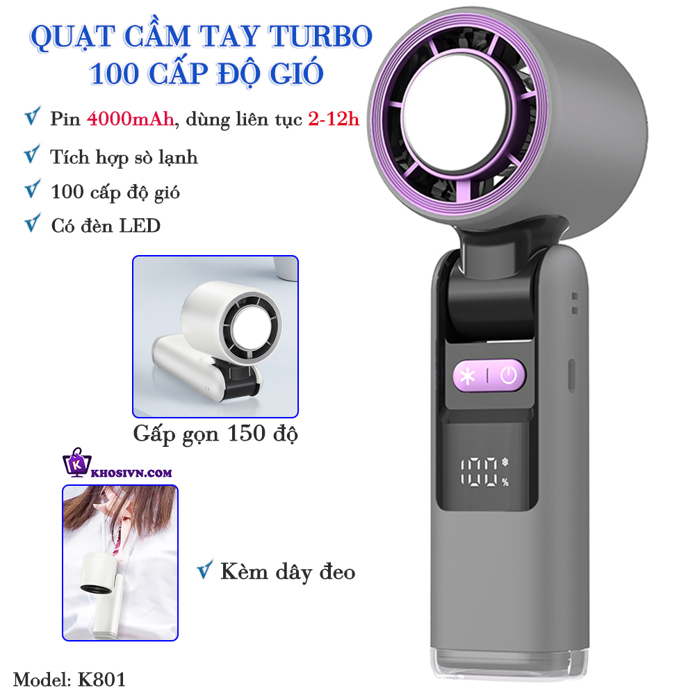 Quạt Turbo Cầm Tay 100 Cấp Độ Gió Có Sò Lạnh Và Đèn LED Pin Trâu 4000mAh K801