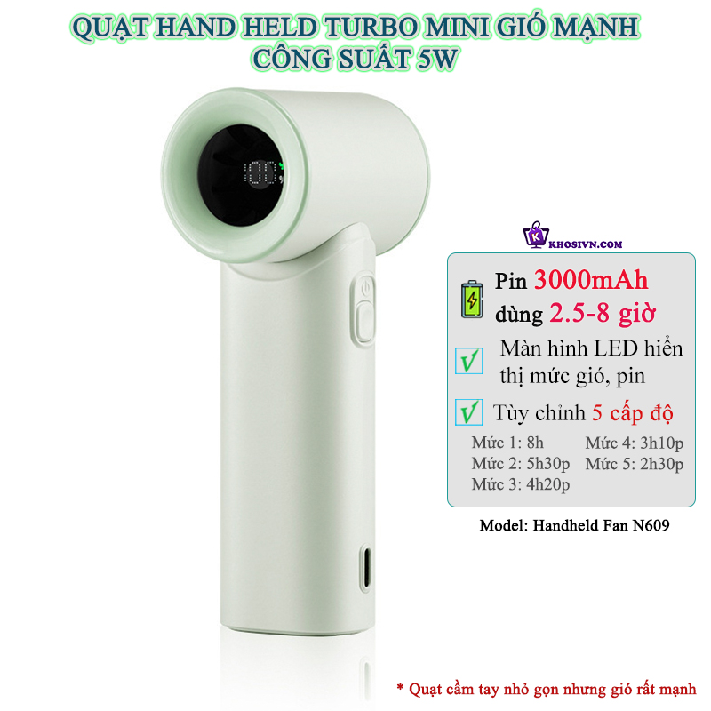 Quạt Turbo Cầm Tay Mini Tích Điện Gió Siêu Mạnh - N609