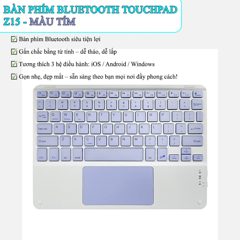 Bàn Phím Buetooth Không Dây Cảm Ứng Cho Android Tablet IOS Có Touchpad - Z15