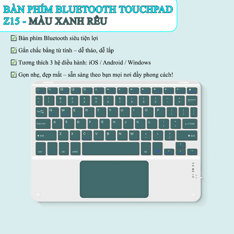 Bàn Phím Buetooth Không Dây Cảm Ứng Cho Android Tablet IOS Có Touchpad - Z15