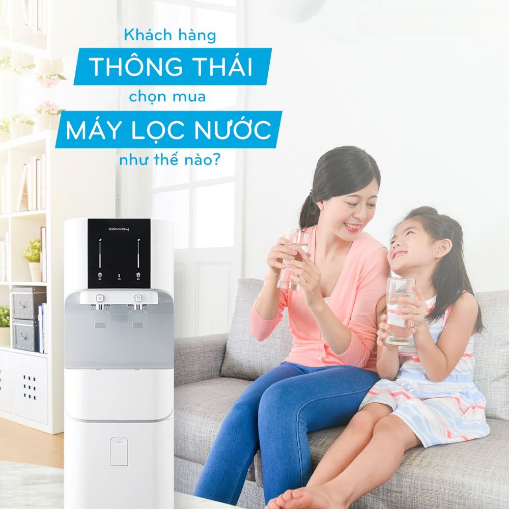 Nên dùng máy lọc nước loại nào của Coway cho gia đình?