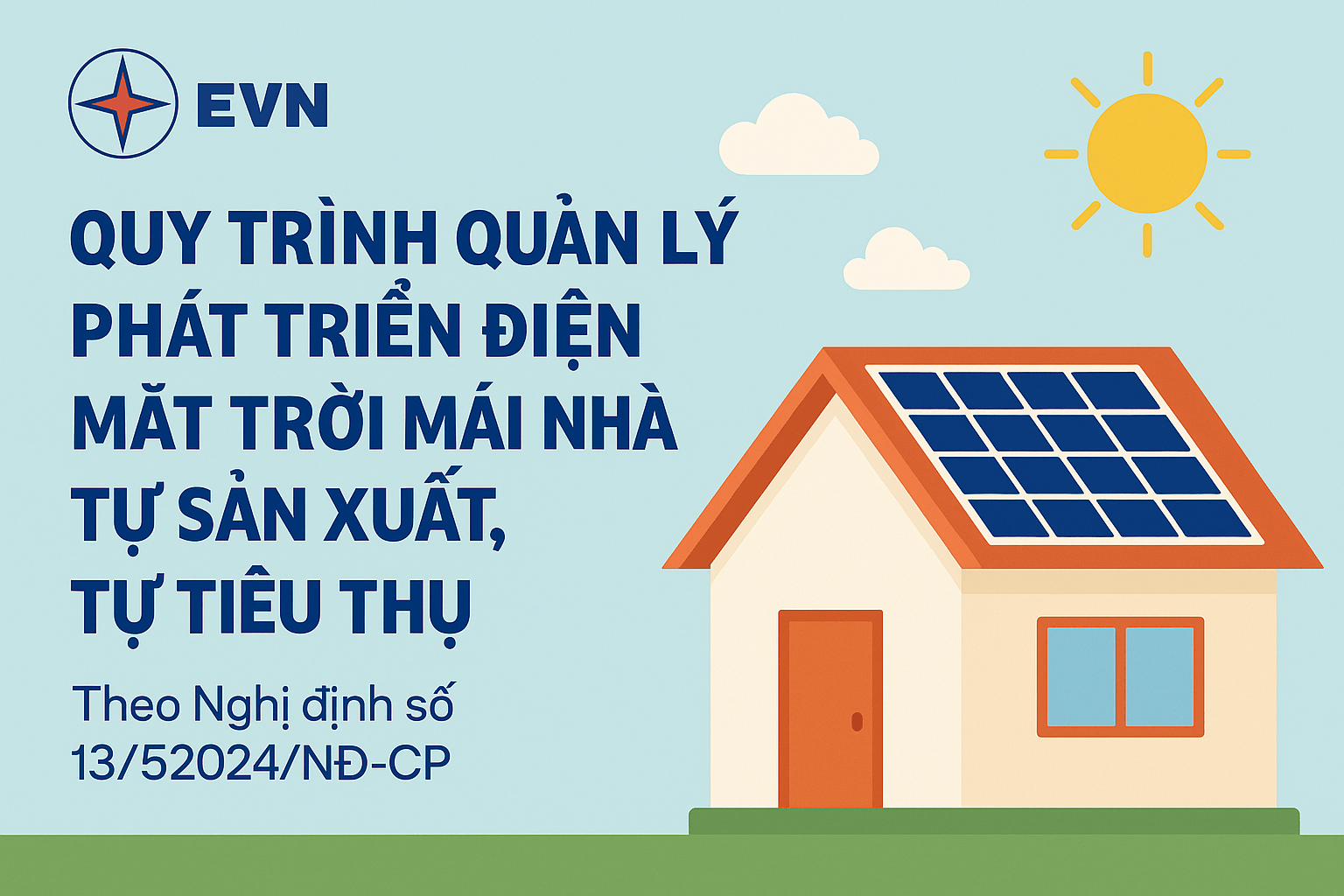 EVN ban hành Quy trình quản lý phát triển điện mặt trời mái nhà tự sản xuất, tự tiêu thụ theo Nghị định 135/2024/NĐ-CP