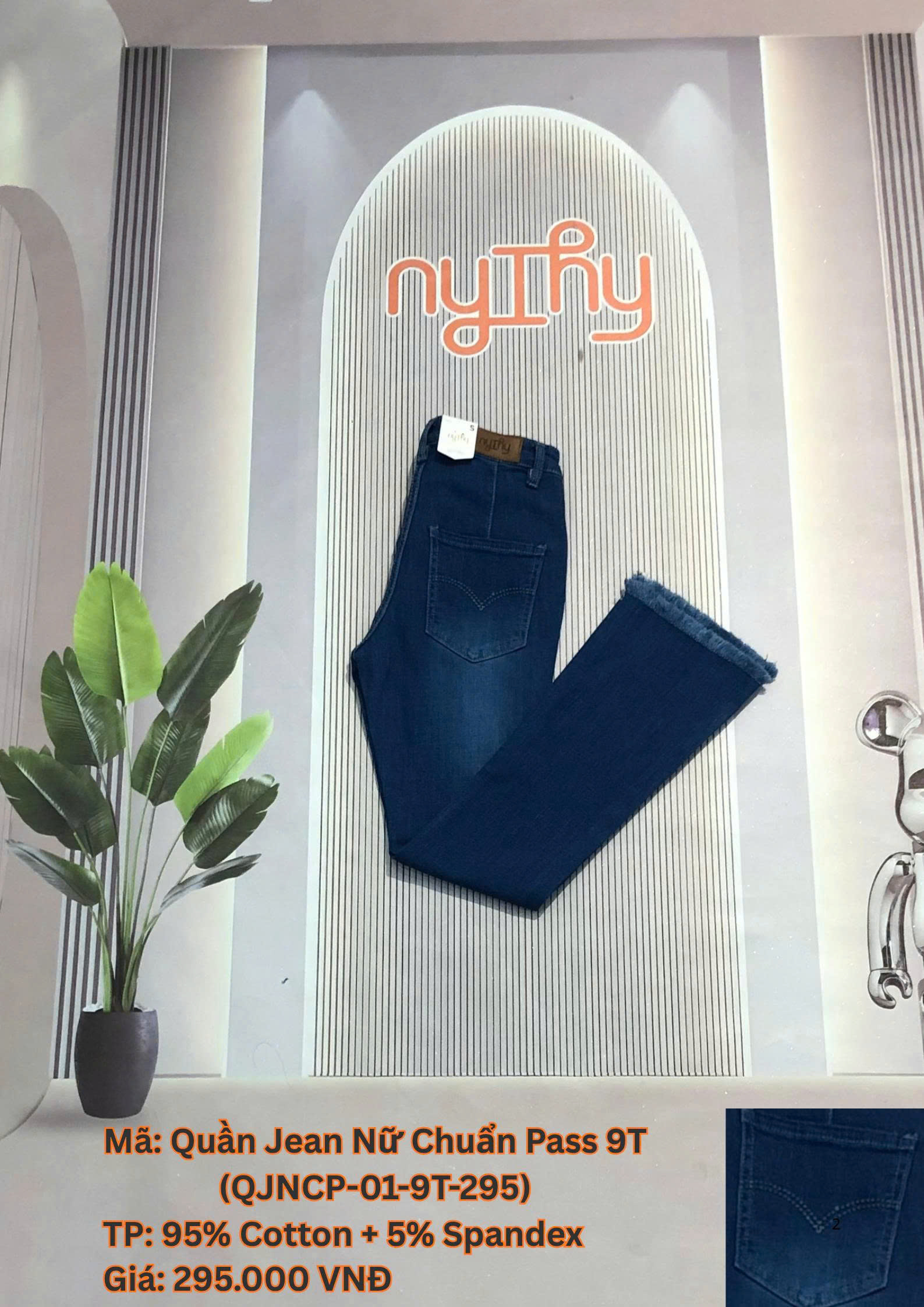 QUẦN JEAN NỮ CHUẨN PASS 9T