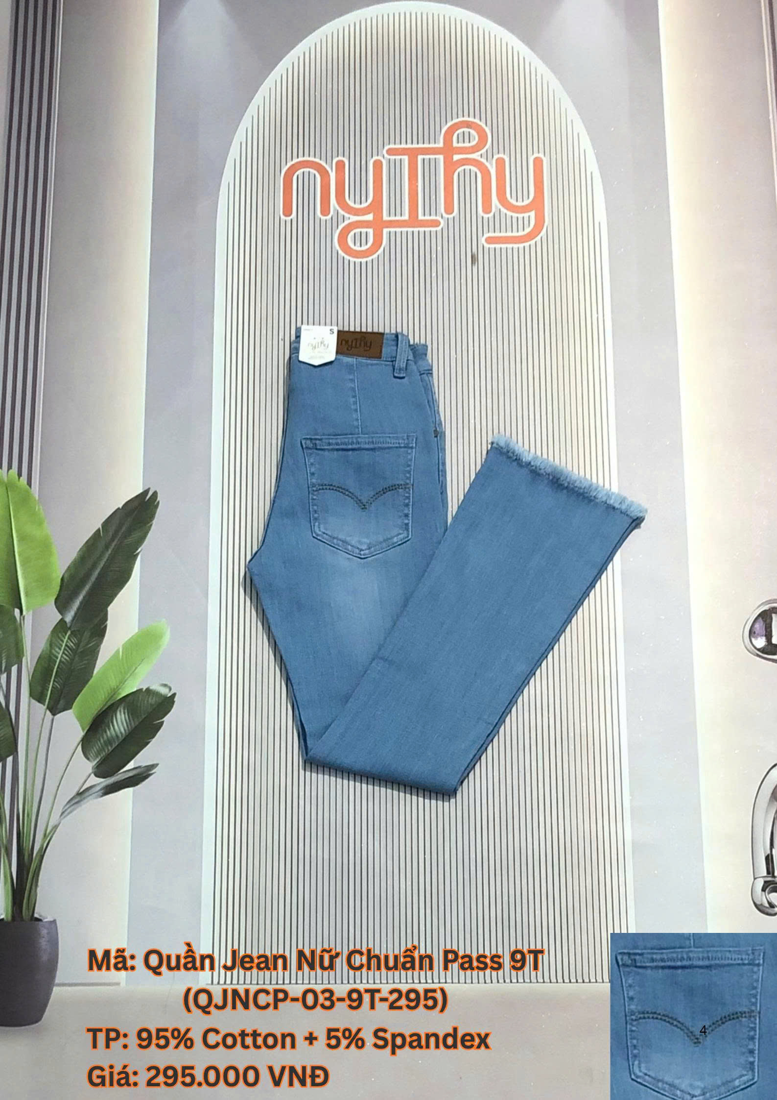 QUẦN JEAN NỮ CHUẨN PASS 9T