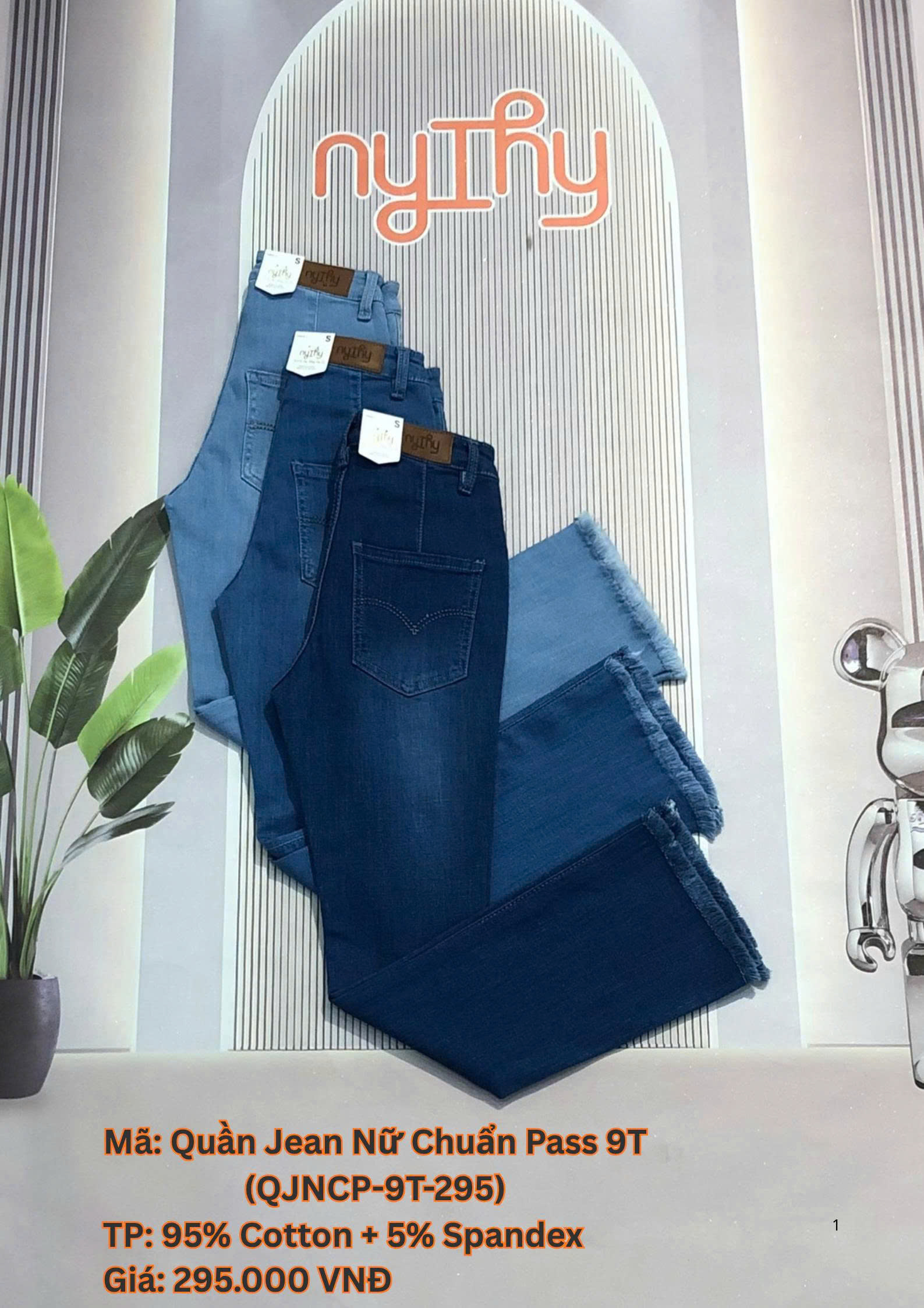 QUẦN JEAN NỮ CHUẨN PASS 9T
