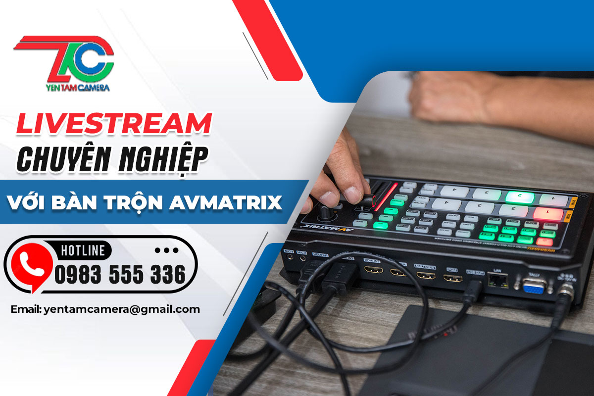 Livestream chuyên nghiệp cần những gì?