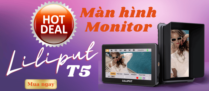 Khuyến mại màn hình lilliput t5