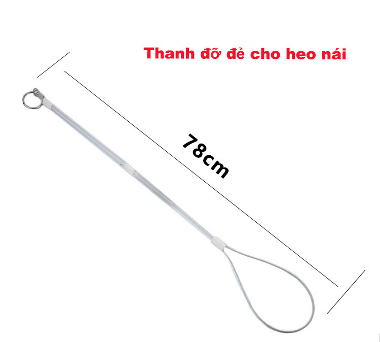 Thanh Đỡ Đẻ Cho Heo – Dụng Cụ Hỗ Trợ Đỡ Đẻ An Toàn, Tiết Kiệm Nhân Công