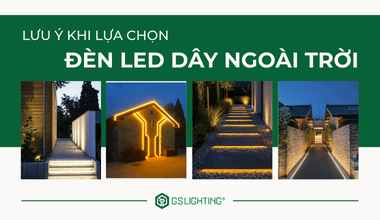 Những Lưu Ý Khi Chọn Mua Đèn LED Dây Ngoài Trời