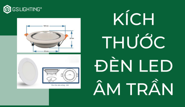Kích Thước Đèn LED Âm Trần: Yếu Tố Quan Trọng Trong Chiếu Sáng