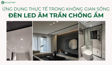 Ứng Dụng Thực Tế Của Đèn LED Âm Trần Chống Ẩm Trong Không Gian Sống