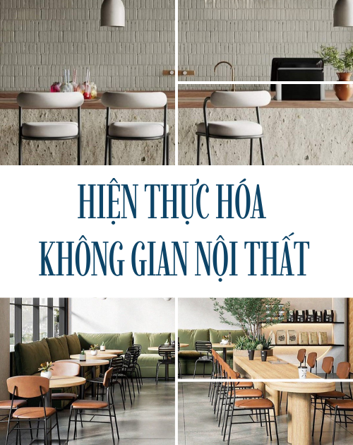 Hiện thực hóa không gian nội thất