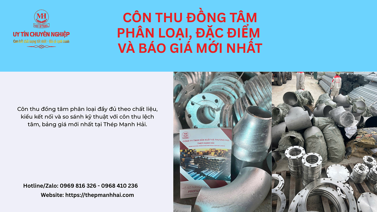 Côn thu đồng tâm: Phân loại, đặc điểm và báo giá 2026