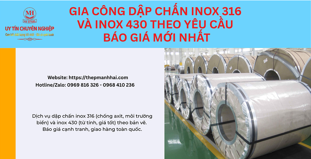 Gia công dập chấn inox 316 và inox 430 theo yêu cầu - Báo giá 2026